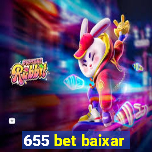 655 bet baixar